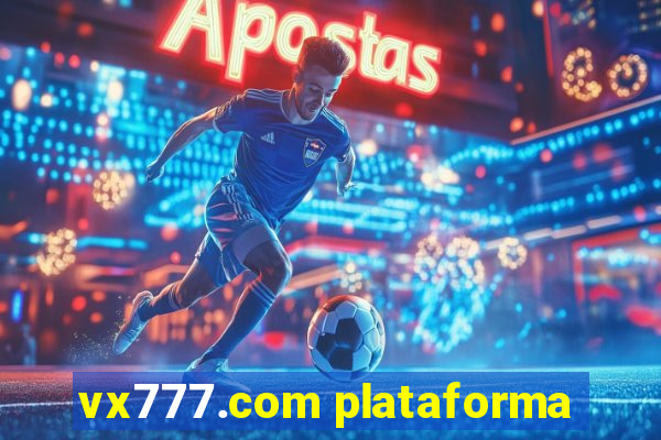 vx777.com plataforma